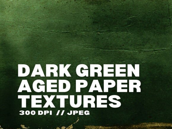 Elevate Your Designs with Dark Green Aged Paper Textures